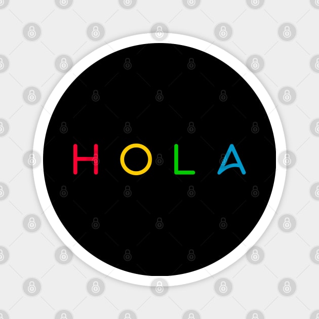 Hola Magnet by TravelGiftDesign